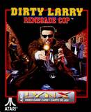 Dirty Larry: Renegade Cop (Atari Lynx)